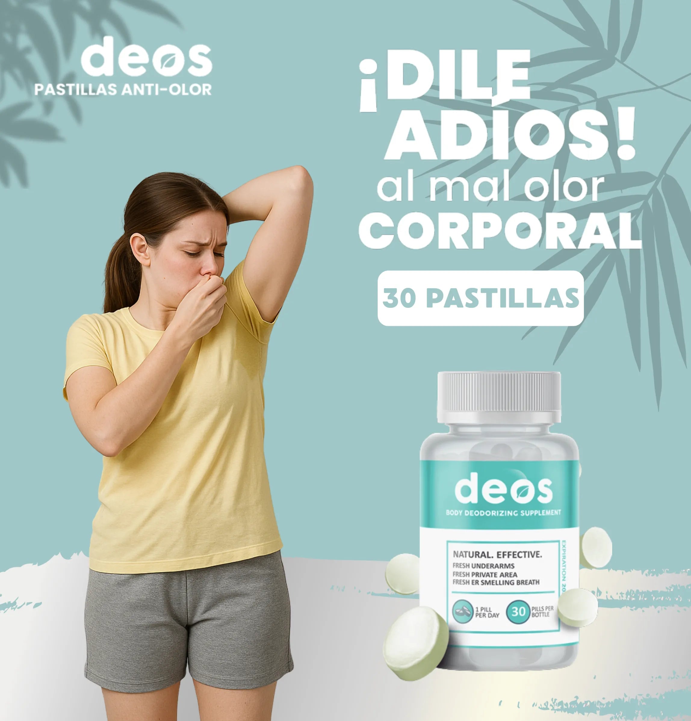 DEOS - DESODORANTE INTERNO NATURAL DILE ADIOS A LOS MALOS OLORES 100% EFECTIVO